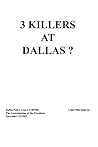 3 Killers at Dallas 3 Killers at Dallas