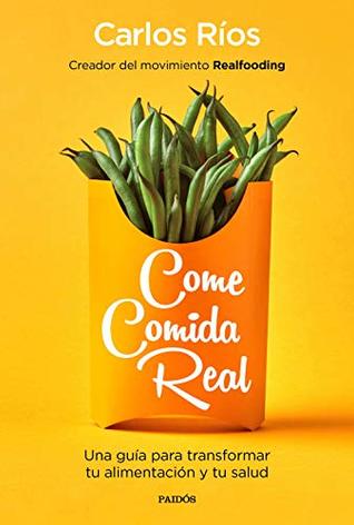 Come comida real (Kindle Edition)