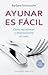 Ayunar es facil (Spanish Edition)