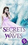 Secrets and Waves (Virgeeville-Trilogie, #3)