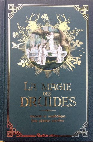 La Magie des Druides
