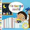 No tengo sueño (Spanish Edition)