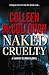 Naked Cruelty: A Carmine Delmonico Novel