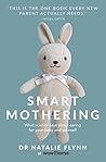 Smart Mothering by Natalie Flynn