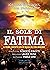 Il sole di Fatima.Il primo ...