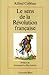 Le sens de la Révolution fr...