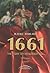 1661: Την εποχή του Λουδοβίκου 14ου