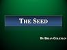 The Seed
