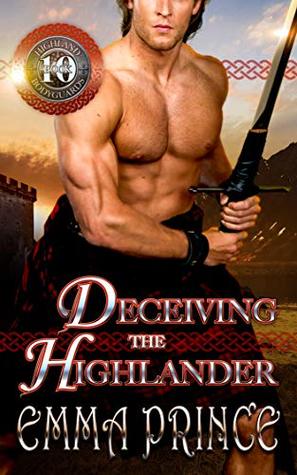 Deceiving the Highlander (Highland Bodyguards, #10)