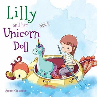 Honesty and Truthfulness (Lilly and Her Unicorn Doll #4)