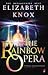 The Rainbow Opera