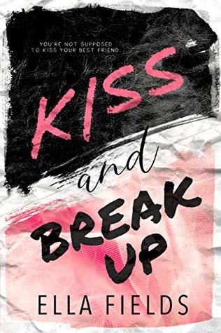 Kiss and Break Up (Magnolia Cove, #1)