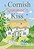 A Cornish Summer's Kiss