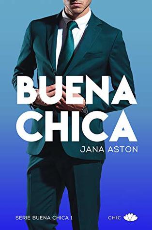 Buena chica (Spanish Edition)