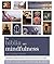 La biblia del mindfulness: ...