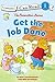 The Berenstain Bears Get the Job Done by Jan Berenstain