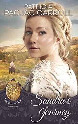 Sandra's Journey (Lockets & Lace #10)