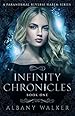 Image for Infinity Chronicles