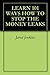 LEARN 101 WAYS HOW TO STOP THE MONEY LEAKS by Jared Jenkins