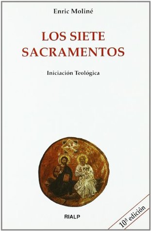 Los Siete Sacramentos (Paperback)