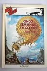 Cinco semanas en ...