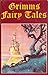 Grimm's Fairy Tales by Jacob Grimm