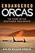 Endangered Orcas: The Story of the Southern Residents
