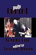 Pulp Empire Volume 5
