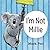 I'm Not Millie!