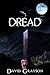 Dread: An Appalachian Horro...