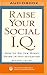 Raise Your Social I.Q.