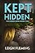 Kept Hidden (The Hidden Ser...