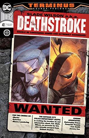 Deathstroke (2016-2020), #41, May 2019: The Terminus Agenda, Part 1