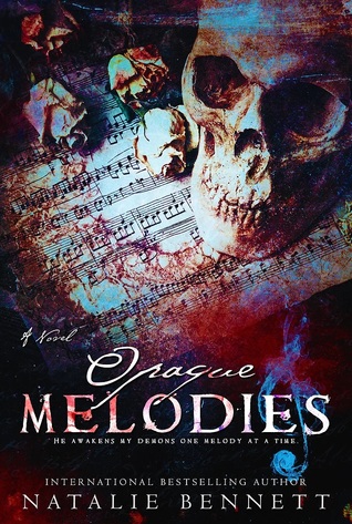 Opaque Melodies (Coveting Delirium #1)