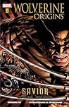 Wolverine: Origins, Volume 2: Savior