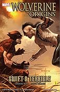 Wolverine: Origins, Volume 3: Swift and Terrible