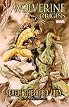 Wolverine: Origins, Volume 8: Seven The Hard Way