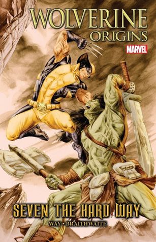 Wolverine: Origins, Volume 8: Seven The Hard Way (Hardcover)