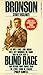 Bronson Blind Rage