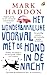 Het wonderbaarlijke voorval met de hond in de nacht by Mark Haddon