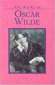 The Works of Oscar Wilde