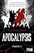 Apocalypsis - Partie 1 by Eli Esseriam