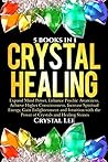 Crystal Healing: ...