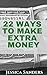 22 Ways to Make Extra Money