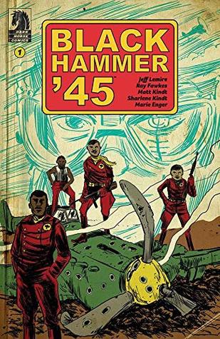 Black Hammer '45 #1 (Kindle Edition)