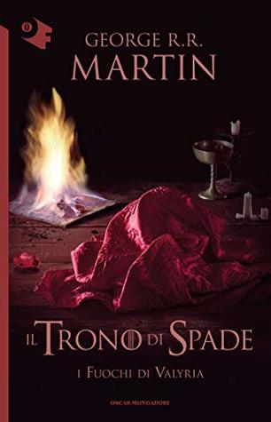 Il Trono di Spade - XI. I fuochi di Valyria (Italian Edition)