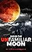 Under the unfamiliar moon
