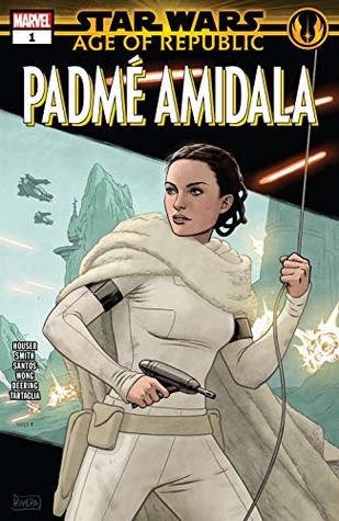 Star Wars: Age of Republic - Padmé Amidala #1 (Kindle Edition)