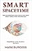 Smart Spacetime: How inform...