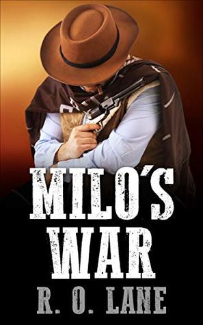 Milo's War (Kindle Edition)
